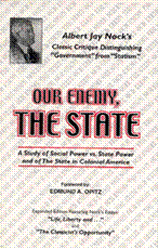 Our Enemy the State