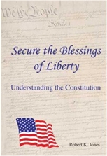 Secure the Blessings of Liberty