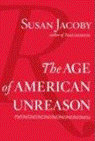 Age of American Unreason